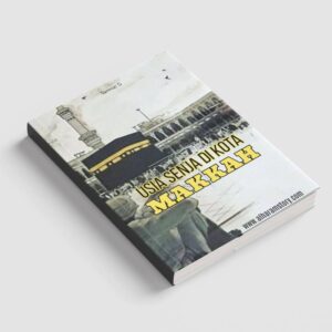 Usia Senja Di Kota Makkah